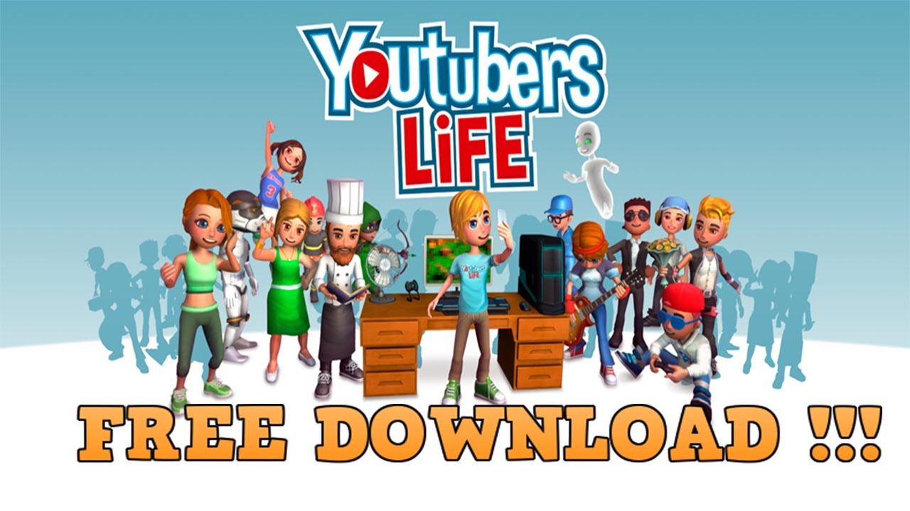 get youtubers life for free